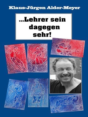 cover image of Lehrer sein dagegen sehr
